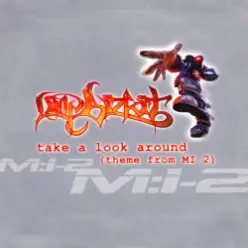 Limp Bizkit - Take A Look Around (Theme From MI-2) (Album Version)