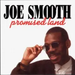 Joe Smooth — Promised Land (Underground Mix)