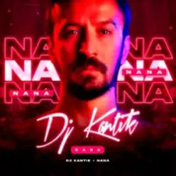 Dj Kantik — Nana