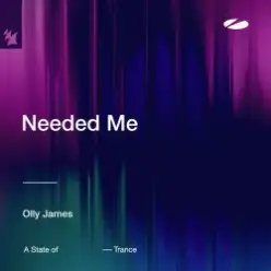Olly James - Needed Me (Extended Mix)