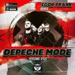 Depeche Mode - Personal Jesus (Igor Frank Remix)