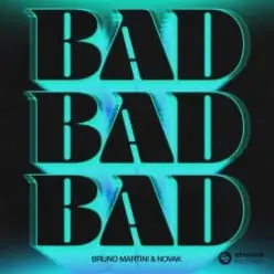 Bruno Martini feat. Novak - Bad