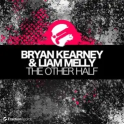 Bryan Kearney And Liam Melly — The Other Half