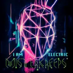 Misterkreeps — I Am Electric