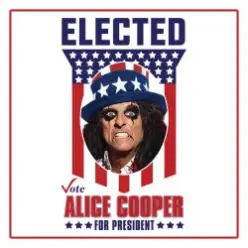 Alice Cooper - Elected