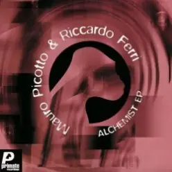 Mauro Picotto & Riccardo Ferri — Alchemist