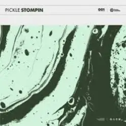 Pickle — Stompin