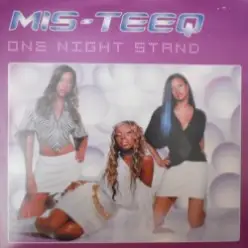 Mis-Teeq — One Night Stand