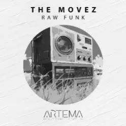 The MoveZ — Raw Funk (Original Mix)