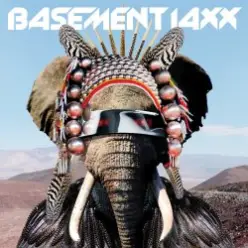 Basement Jaxx — Smoke Bubbles