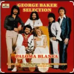 George Baker Selection — Paloma Blanca