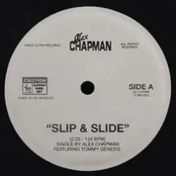 Alex Chapman & Tommy Genesis — Slip & Slide