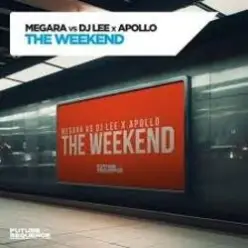 Megara vs DJ Lee x Apollo — The Weekend