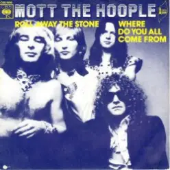 Mott the Hoople — Roll Away the Stone
