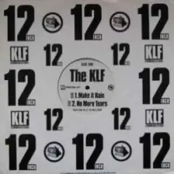 The KLF — Make It Rain (Original long version)