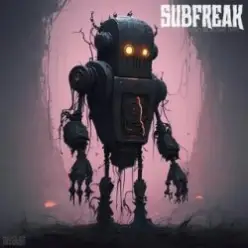 SubFreak - Get Clapped