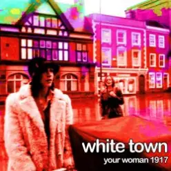 White Town - Your Women