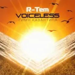 R-Tem — Voiceless (original)