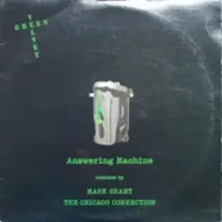 Green Velvet aka Cajmere — Answering Machine (Chicago Connection Mix)