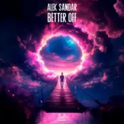 Alek Sandar — Better Off
