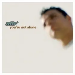 ATB — You're Not Alone