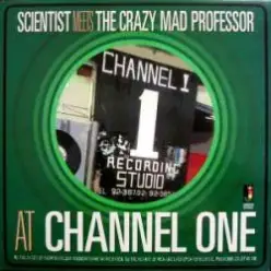 Scientist Meets Crazy Mad Professor — Real dancehall dub