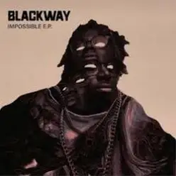 Blackway — Bourbon Street