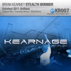 Bryan Kearney — Stealth Bomber (Original Mix)