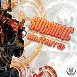 Subsonic — Militant (Original Mix)