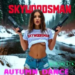 Skywoodsman — Autumn dance(Remix)