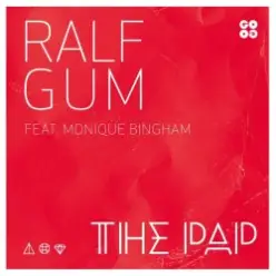 Ralf Gum feat. Monique Bingham — The Pap