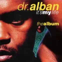 Dr. Alban — It's My Life ( Remix By One)
