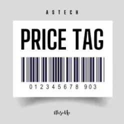 Astech — Price Tag (Techno Version)