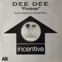 Dee Dee — Forever (Ian Van Dahl Remix)