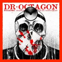 Dr Octagon - Aliens