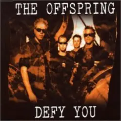 The Offspring — Defy You