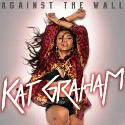 Kat Graham — Put Your Graffiti On Me