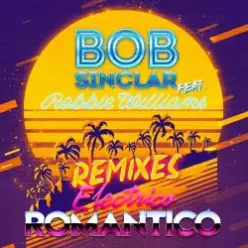 Bob Sinclar - Electrico romantico (Burak Yeter remix)