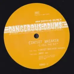 Circuit Breaker — I tell the DJ