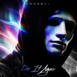 Imanbek - Do It Again