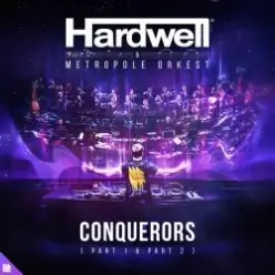 Hardwell, Metropole Orkest — Conquerors (Part Two)