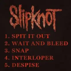 Slipknot - Spit It Out (Demo)