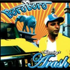 Arash — Boro Boro (Bollywood Cafe)