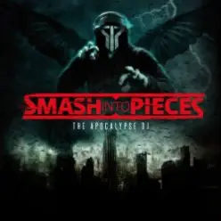 Smash Into Pieces — Stronger