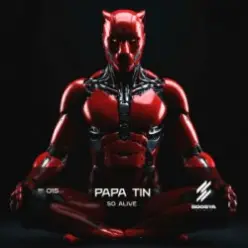 Papa Tin — So Alive