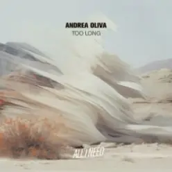 Andrea Oliva — Too Long