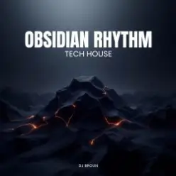 DJ Broun — Оbsidian rhythm