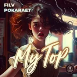 FILV feat. Pokaraet — My Top