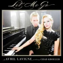 Avril Lavigne feat. Chad Kroeger — Let Me Go (Album Verson)