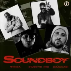 Sigma & Sweetie Irie & Jamakabi — SOUNDBOY
